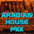 Arabian House Mix - Secret Archives Soundsystem