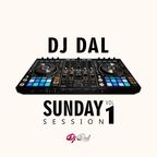 Sunday Session - Vol 1 - DJ DAL - Hip Hop, R&B, Grime, Bashment
