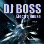 DJ BOSS Electro House Mix Session Vol.26