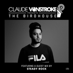 Claude VonStroke presents The Birdhouse 171