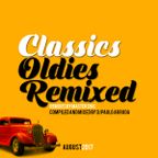 Classics Oldies Remixed