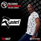 Techno Reloaded The Mix Series (RYDEL TR007)