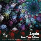 Aquin New Year Edition (HM Podcast)
