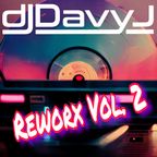 DJ Davy J - Reworx Vol.2