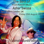 The Best of Asher Swiisa Live by DJ MickyTeK on Ultimate Sounds Radio 25-08-2023