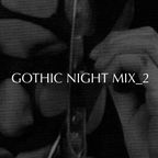 GOTHIC NIGHT MIX_2