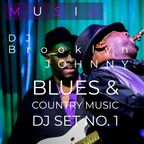 Blues & Country DJ Set No. 1