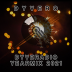 DYVERADIO YEARMIX 2021