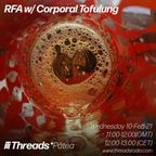RFA w/ Corporal Tofolung (Threads*PÃTEA) - 10-Feb-21