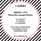 0=0 - Art of Beatz 15th Anniversary Show 100.5FM 2019-03-01