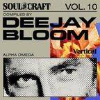 Soul Craft Vol. 10 // Deejay Bloom