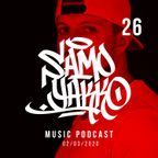 #SAMOYAKKO Podcast 26
