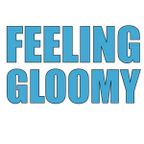Feeling Gloomy: Episode 5