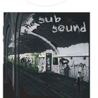 the sub sound mixed by r-man@fusion festival 06