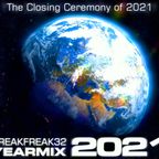 Breakfreak32 Yearmix 2021