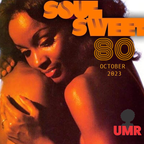 SOUL SWEET 80 ~ OCTOBER 2023