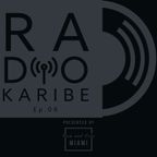 Radio Karibe Ep.08