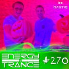 EoTrance #270 - Energy of Trance - hosted by BastiQ
