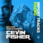Cevin Fisher's Import Tracks Radio 281