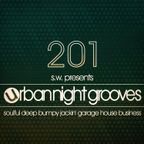 Urban Night Grooves 201 By S.W. *Soulful Deep Bumpy Jackin' Garage House Business*