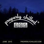 Properly Chilled Podcast #95: June 2015