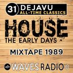 LEANDRO PAPA for Waves Radio - DEJAVU - All Time Classics #31