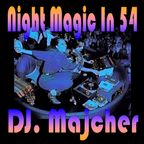 DJ. Majcher - Night Magic In 54 (Unreleased Mix 2023)