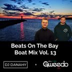 Beats On The Bay Boat Mix Vol. 13 (Feat. DJ Danahy)