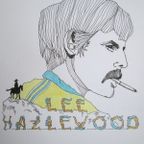 The Godlike Genius Of Lee Hazlewood