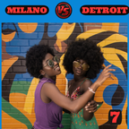 Milano Vs Detroit vol. 7     **NEW** Funky House    Nu~Disco