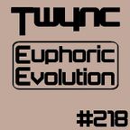 Twync - Euphoric Evolution 218 - Dance UK - 06-08-2023