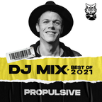 Propulsive - TrackWolves Best Of 2021 DJ Mix (SERIES CLOSING DJ MIX)