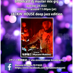 JACKIN HOUSE deep jazz edition 2212