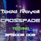 CrossFade Episode 005 - Techno -