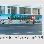 COCK BLOCK #179 Show Day 2022 mix