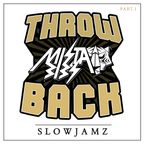 Mista Bibs - Throwback R&B Slow Jams Part 1