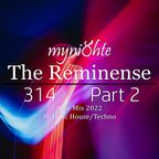 The Reminense 314 - Year Mix 2022 Part 2