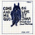 Come On & Love Me: 27 Lovely Soul Mix