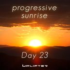 Progressive Sunrise - Day 23