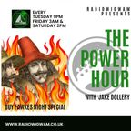 Jake Dollery's Power Hour 81 (Guy Fawkes Special)
