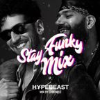 HYPEBEAST Mix: Chromeo - Stay Funky Mix
