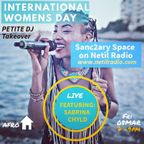 Sanc2ary Space IWD 2019 Takeover Hosted by Petite DJ w/ Guest Sabrina Chyld