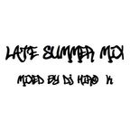 Late Summer Mix (20170906)