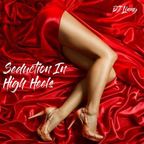 Seduction In High Heels