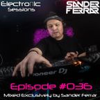 ElectroNic Sessions Podcast Episode 036