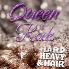 412 - Queen of Rock - The Hard, Heavy & Hair Show with Pariah Burke