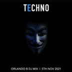 Guy Fawkes Techno Mix - Mixed by Orlando B