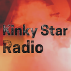 KINKY STAR RADIO // 03-01-2024 //