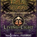 Live at "Tribal Sessions feat. Living Light" [FREE D/L]