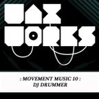 Movement Music 10: DJ DRUMMER (DNBA Comp Winner) DNB
